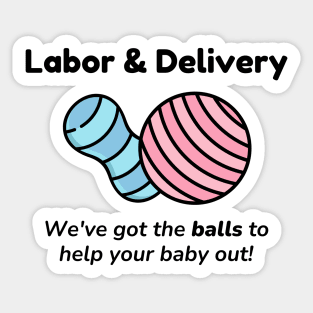 Labor and Delivery Balls Sticker